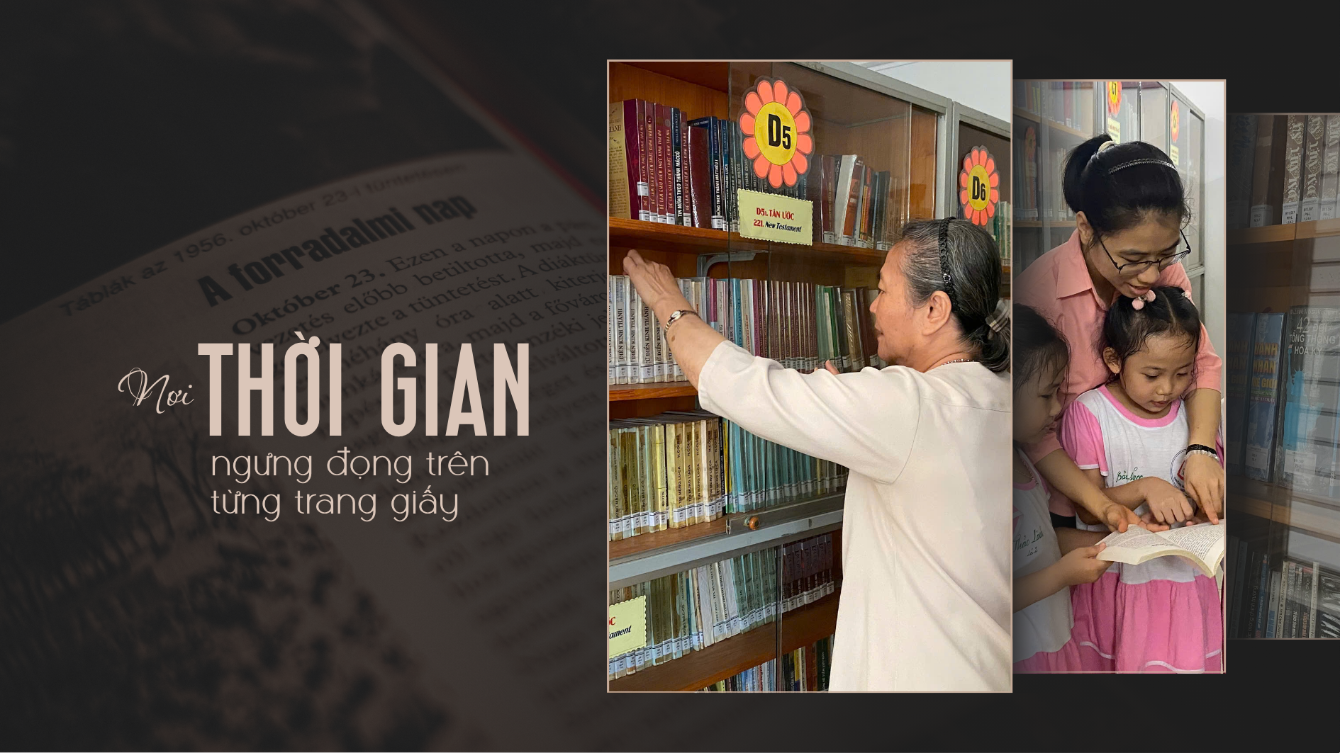 Nơi thời gian ngưng đọng trên từng trang giấy
